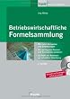 Betriebswirtschaftliche Formelsammlung