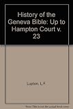 Up to Hampton Court 1508-1604 : more steps towards King James's Bible