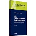Die Zivilgerichtsklausur im Assessorexamen: Band II: Wiederholung und Vertiefung
