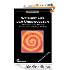 Weisheit aus dem Unbewussten