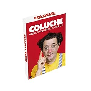 Coluche - Quand je serai grand je serai con [+ 1 Livre]