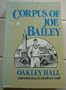 Corpus of Joe Bailey (The Arbor House library of contemporary Americana)