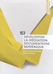 D�velopper la m�diation documentaire...