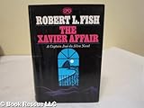 The Xavier affair : a José Da Silva novel