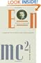 E=mc2: A Biography of the World's Most Famous Equation
