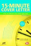 15-Minute Cover Letter: Write (15 Minute Cover Letter)
