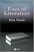 Uses of Literature (Blackwell Manifestos)