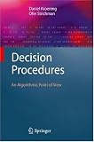 Decision Procedures: An Algorithmic Point of View