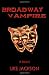 "Broadway Vampire": a novel