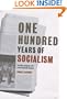 One Hundred Years of Socialism: The West European Left in the Twentieth Century