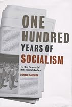 One Hundred Years of Socialism: The West European Left in the Twentieth Century