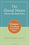 The Good News About Bad News: Herpes: Everything You Need to Know
