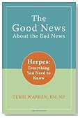 The Good News About the Bad News: Herpes: Everything You Need to Know