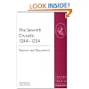 The Seventh Crusade, 12441254 (Crusade Texts in Translation)