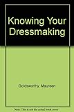 Knowing your dressmaking