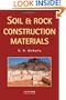 Soil and Rock Construction Materials