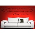 Wandtattoo 3011 Zitat Gib jedem Tag die Chance der Sch�nste Deines Lebens zu werden Farbe: schwarz, 150x30 cm