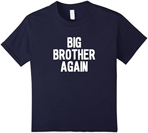 Kids Big Brother Again Shirt 8 Navy