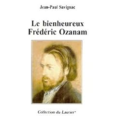 Le Bienheureux Fr�d�ric Ozanam