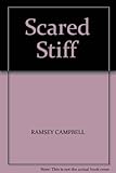 Scared stiff