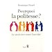 Pourquoi la politesse ? : Le savoir-vivre contre l'incivilit�