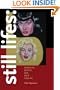Still Lifes: Marilyn, Betty, Joe, Jack and Me