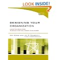 Designing Your Organization: Using the STAR Model to Solve 5 Critical Design Challenges