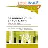 Designing Your Organization: Using the STAR Model to Solve 5 Critical Design Challenges