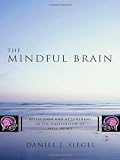 The Mindful Brain