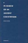 In Search of an Ancient Countryside
