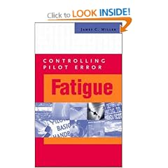 Controlling Pilot Error: Fatigue (Controlling Pilot Error Series)
