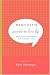 Books : Bartlett's Words to Live By: Advice and Inspiration for Everyday Life