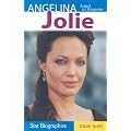 Angelina Jolie: Angel in Disguise (Snap Books: Star Biographies)