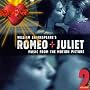 William Shakespeare's Romeo + Juliet: Music From The Motion Picture, Volume 2 (1996 Version)