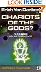 Chariots of the Gods : Was God An Ast...