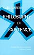 Philosophy of Existence (Works in Continental Philosophy)
