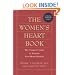 The Women's Heart Book: The Complete Guide to Keeping Your Heart Healthy (Revised and Updated)