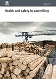 Health and safety in sawmilling