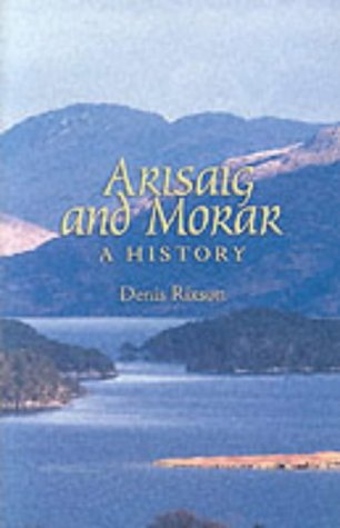 Arisaig and Morar: A History