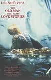 The Old Man Who Read Love Stories