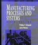 Manufacturing Processes and Systems