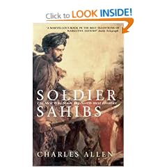 Soldier Sahibs: The Men Who Made the North-west Frontier