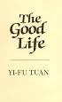 The Good Life
