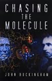 Chasing the Molecule
