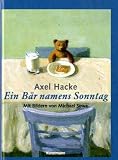 Ein B&auml;r namens Sonntag - Axel Hacke