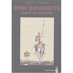 Don Quichotte dans la Manche