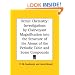 Occult Chemistry: Investigations by Clairvoyant Magnification Into the Structure of the Atoms of the Periodic Table and Some Compounds
