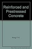 Reinforced and prestressed concrete