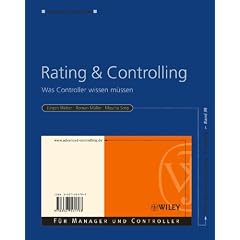 Rating & Controlling: Was Controller Wissen Mussen
