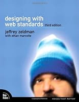 Designing with Web Standards (3rd Edition)